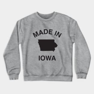 Made in Iowa Crewneck Sweatshirt